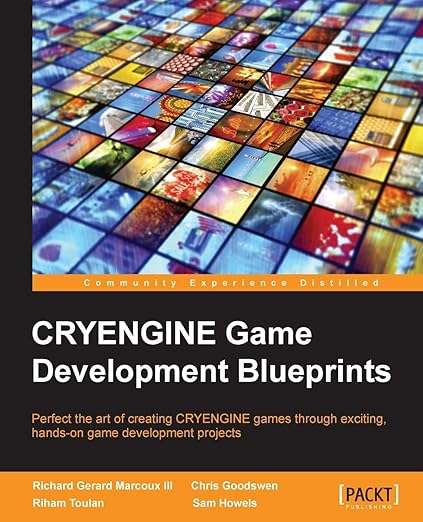 CryEngine Game Dev Blueprints, Master Game Creation